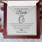 To The Beautiful Bride - Warmest Wishes - Forever Love Necklace