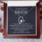 To My Bride - Forever Together - Forever Love Necklace