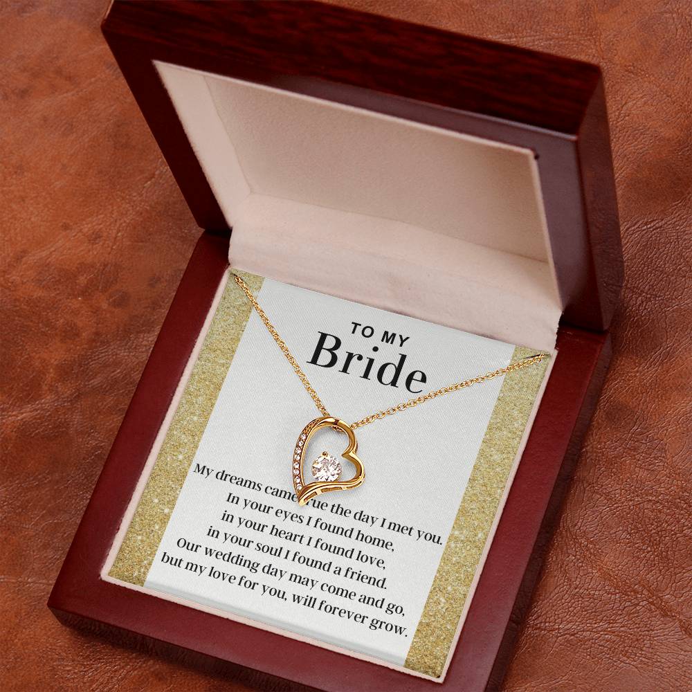 To My Bride - Dreams Came True - Forever Love Necklace