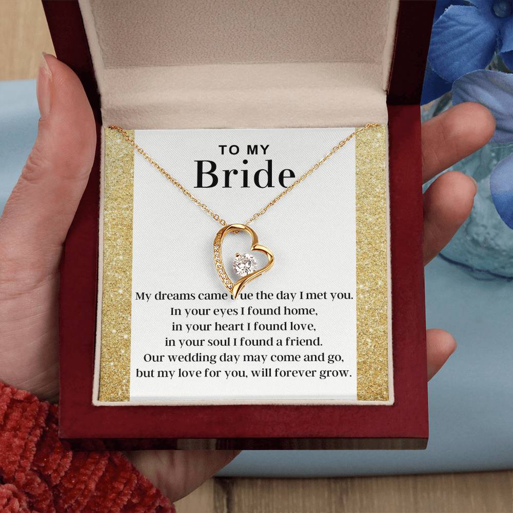 To My Bride - Dreams Came True - Forever Love Necklace