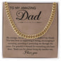To My Amazing Dad - My Courage & My Strength - Cuban Necklace