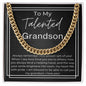 To My Talented Grandson - Always Remember - Cuban Necklace