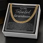 To My Talented Grandson - Always Remember - Cuban Necklace