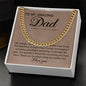 To My Amazing Dad - My Courage & My Strength - Cuban Necklace