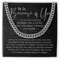 To My Brother - Because Of You - Cuban Necklace