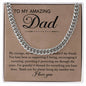 To My Amazing Dad - My Courage & My Strength - Cuban Necklace