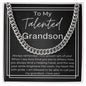 To My Talented Grandson - Always Remember - Cuban Necklace