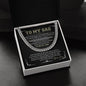 To My Dad - Always Be Loved - Cuban Necklace