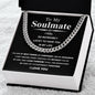 To  My Soulmate - I feel so incredibly lucky to have you in my life - Cuban Chain Necklace.