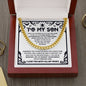 To my Son - I want you to know you are the light of my life - Cuban Chain Necklace.