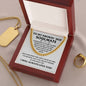 To  My Smokin' Hot Soulmate -Sometimes it's hard to find works to tell you how much you mean to me - Cuban Chain Necklace.