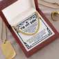 To my Son - I want you to know you are the light of my life - Cuban Chain Necklace.