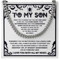 To my Son - I want you to know you are the light of my life - Cuban Chain Necklace.