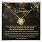 To My daughter  - Get your Sparkle on and show this world where you belong - Love Knot Necklace.
