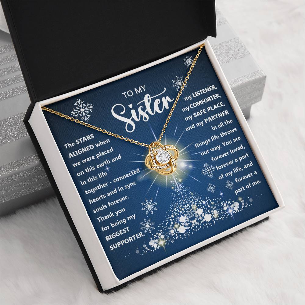 To my sister - Thank you for being my biggest supporter, … -  Love Knot Necklace.
