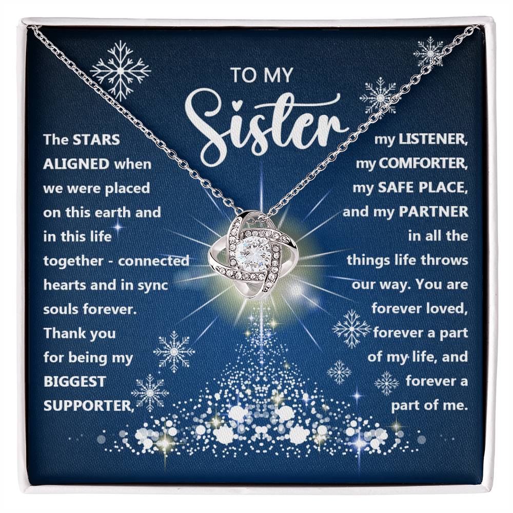 To my sister - Thank you for being my biggest supporter, … -  Love Knot Necklace.