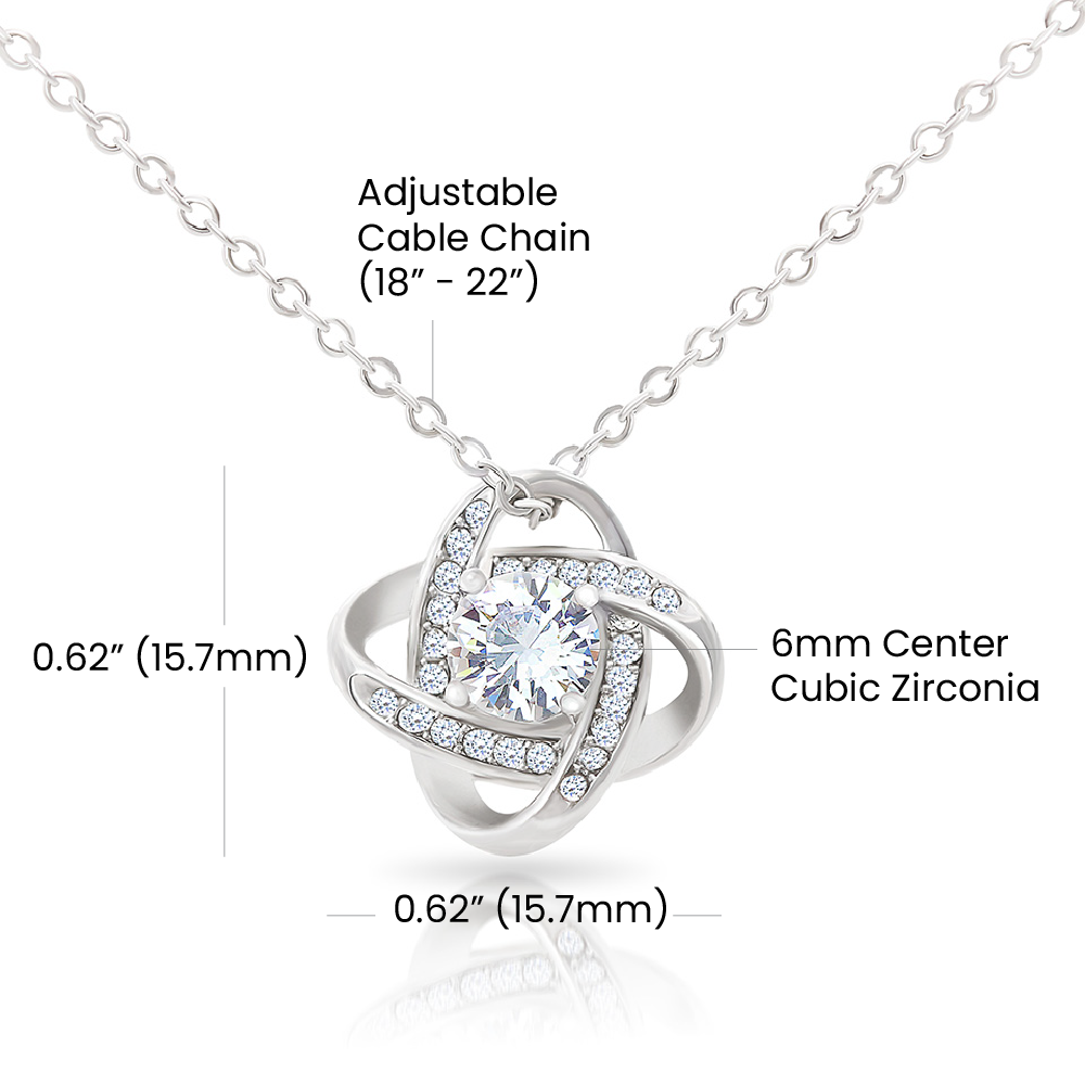 To my Wife - I love you today, tomorrow and for the rest of my life - Love Knot Necklace