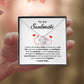 To my Soulmate - I can't imagine going through life without you by my side - Love Knot Necklace.
