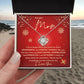 Mother gifts - I am so happy that I was raised by such a wonderful and strong women like you - Love Knot Necklace