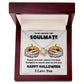 To My Smokin' Hot Soulmate - Roses are red , violets are blue - LED Acrylic Plaque
