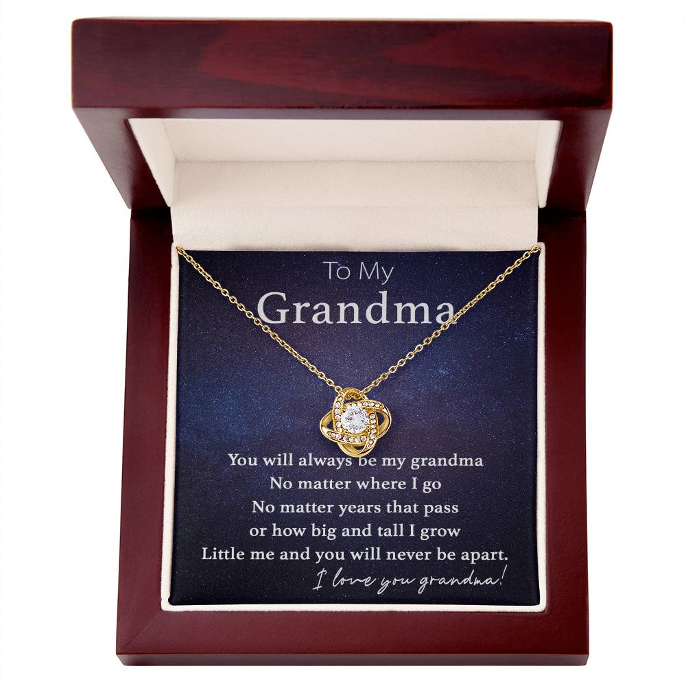 To My Grandma - Never be Apart - Love Knot Necklace