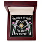 To  My Soulmate - You live in my Heart Until Death do Us Apart - Love Knot Necklace