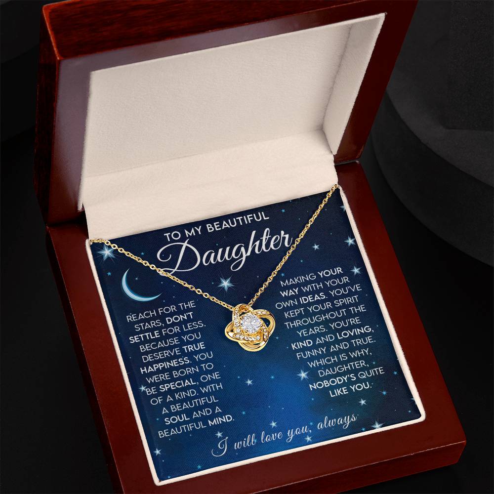 To My Beautiful Daughter -  Reach For The Stars - Love Knot Necklace
