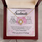 To  My Beautiful Soulmate - I love you more than any obstacle that could ever try and come between us - Love Knot Necklace.