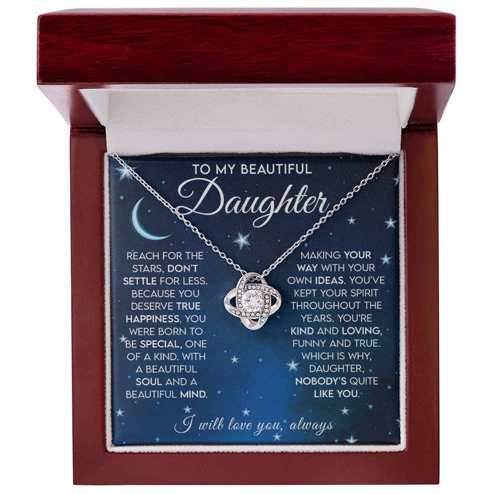 To My Beautiful Daughter -  Reach For The Stars - Love Knot Necklace