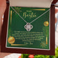 To my Friend - I can't thank the universe enough for bringing you into my life - Love Know necklace.