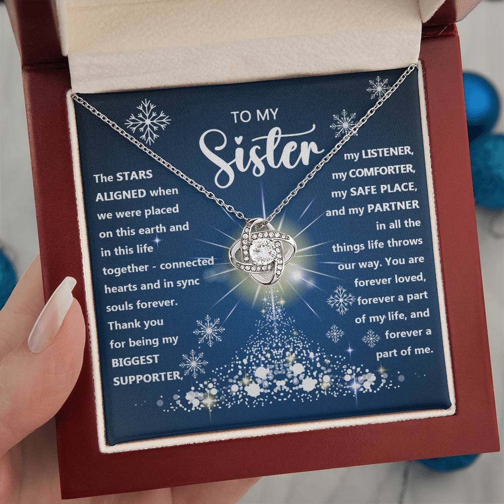 To my sister - Thank you for being my biggest supporter, … -  Love Knot Necklace.