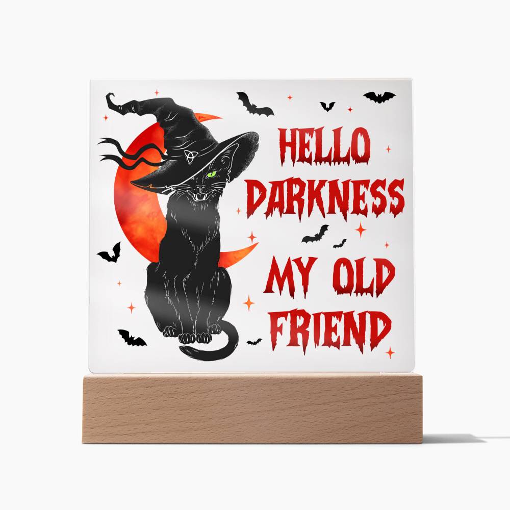 Mother gifts - Hello Darkness my old friend - LED ACrylic Plaque