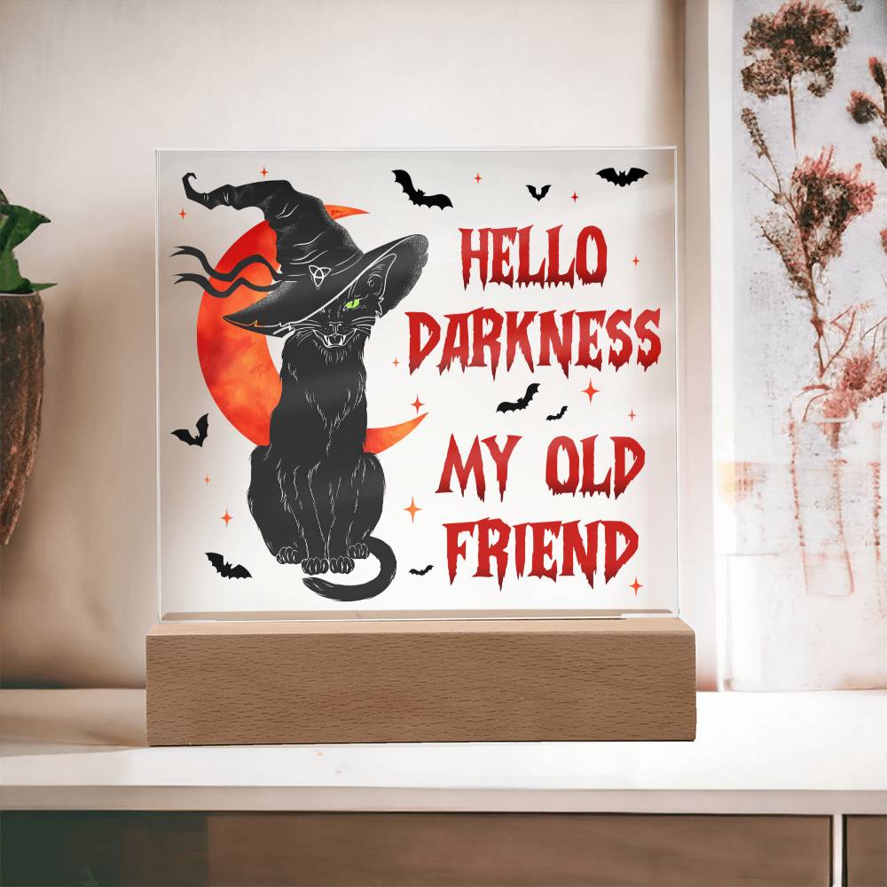 Mother gifts - Hello Darkness my old friend - LED ACrylic Plaque