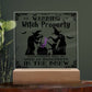 To my Mom - Halloween Warning Witch Property - LED Acrylic Plaque