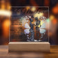 To my Wife - I love you today, tomorrow, and for the rest of my life - LED Acrylic Plaque.