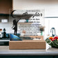 Daughter gifts - Reach for the stars, don't settle for less - LED Acrylic Plaque.