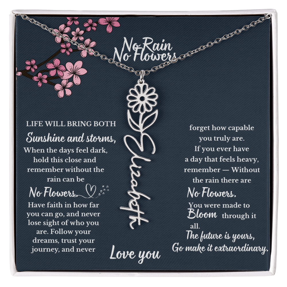 No Rain No Flower name necklace, Personalized Birth flower pendant, Gift for Granddaughter, Daughter or Niece, Meaningful gift for her.