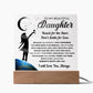 Daughter gifts - Reach for the stars, don't settle for less - LED Acrylic Plaque.