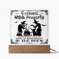 To my Mom - Halloween Warning Witch Property - LED Acrylic Plaque