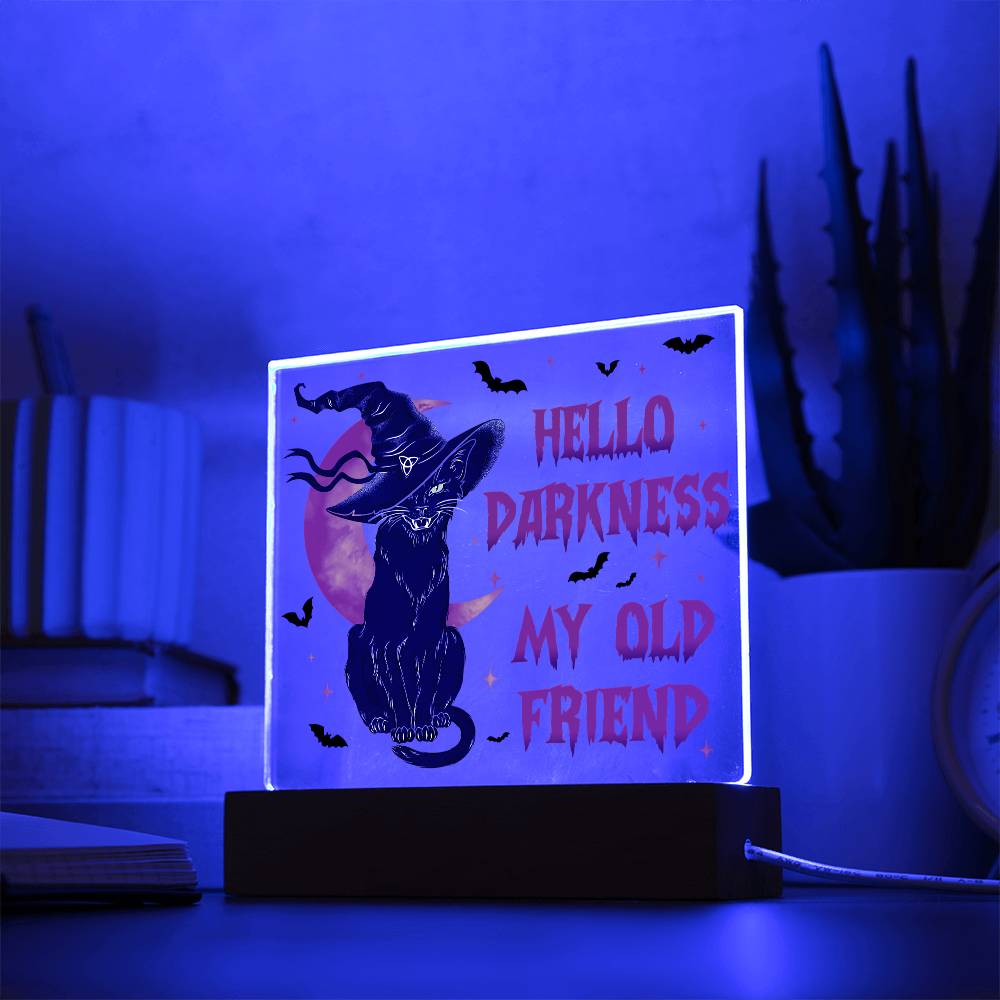 Mother gifts - Hello Darkness my old friend - LED ACrylic Plaque