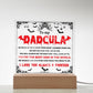 Gift for Dad - To my Dadcula you are the best dad in the World - LED Acrylic Plaque.