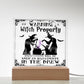 To my Mom - Halloween Warning Witch Property - LED Acrylic Plaque