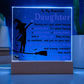 Daughter gifts - Stay strong be confident, and just do you best - LED Acrylic Plaque