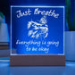 Daughter gifts - Just Breath - LED Acrylic Plaque.