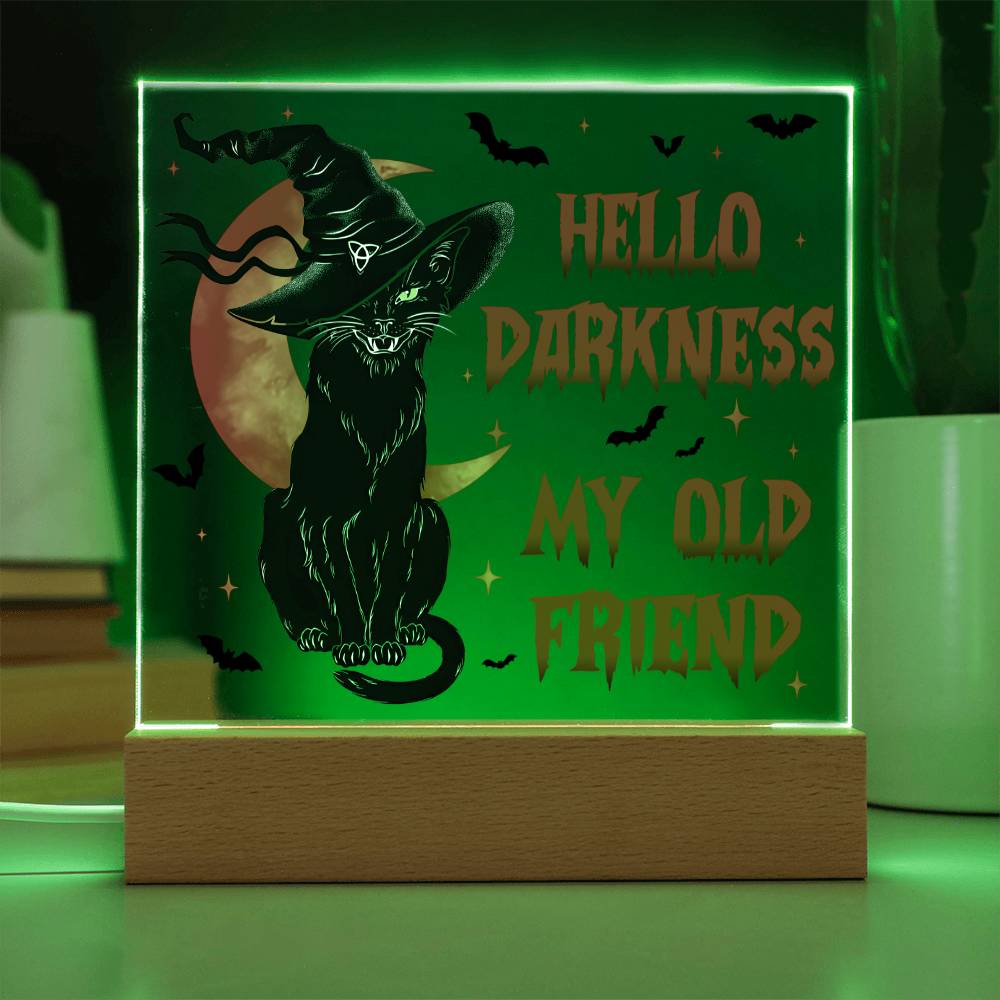 Mother gifts - Hello Darkness my old friend - LED ACrylic Plaque