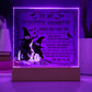 Daughter gifts - If I could only give you one thing in life - LED ACrylic