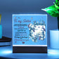 To My Sister - No matter where life takes us we will always be connected by Heart - LED Acrylic Plaque.
