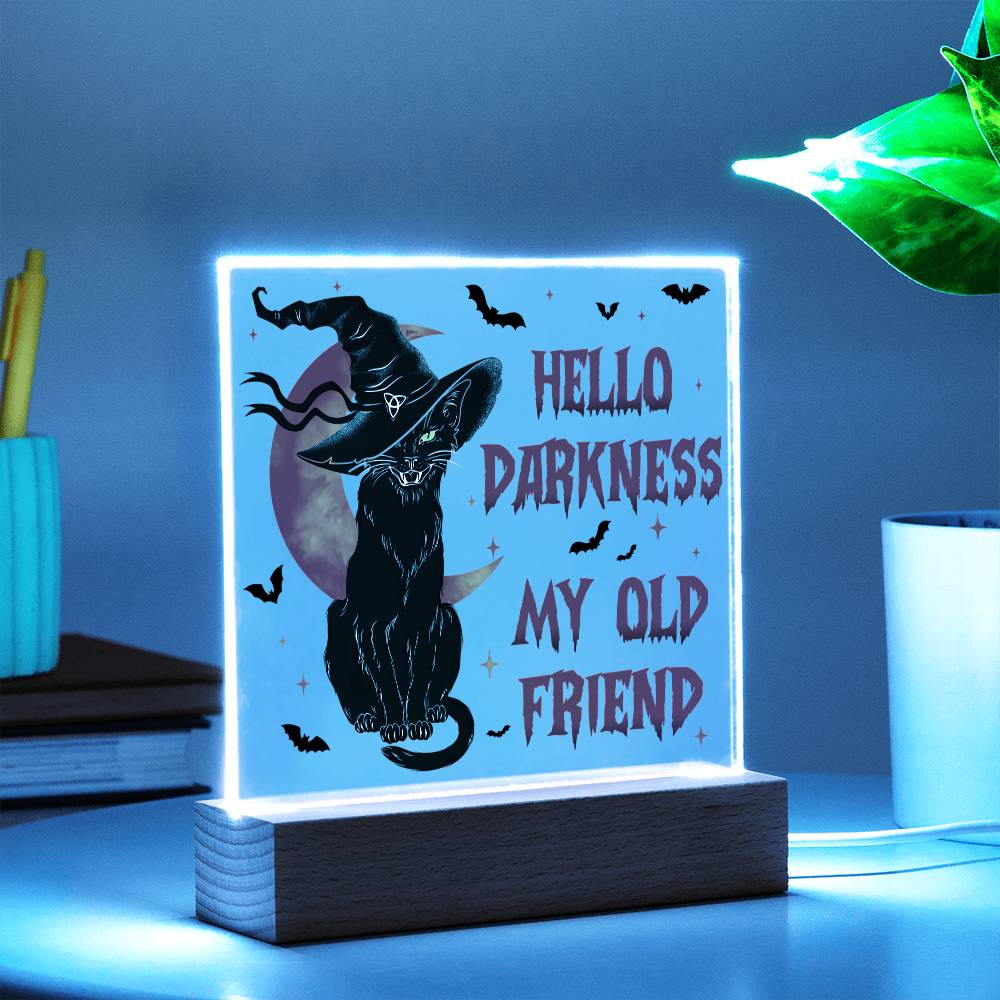 Mother gifts - Hello Darkness my old friend - LED ACrylic Plaque
