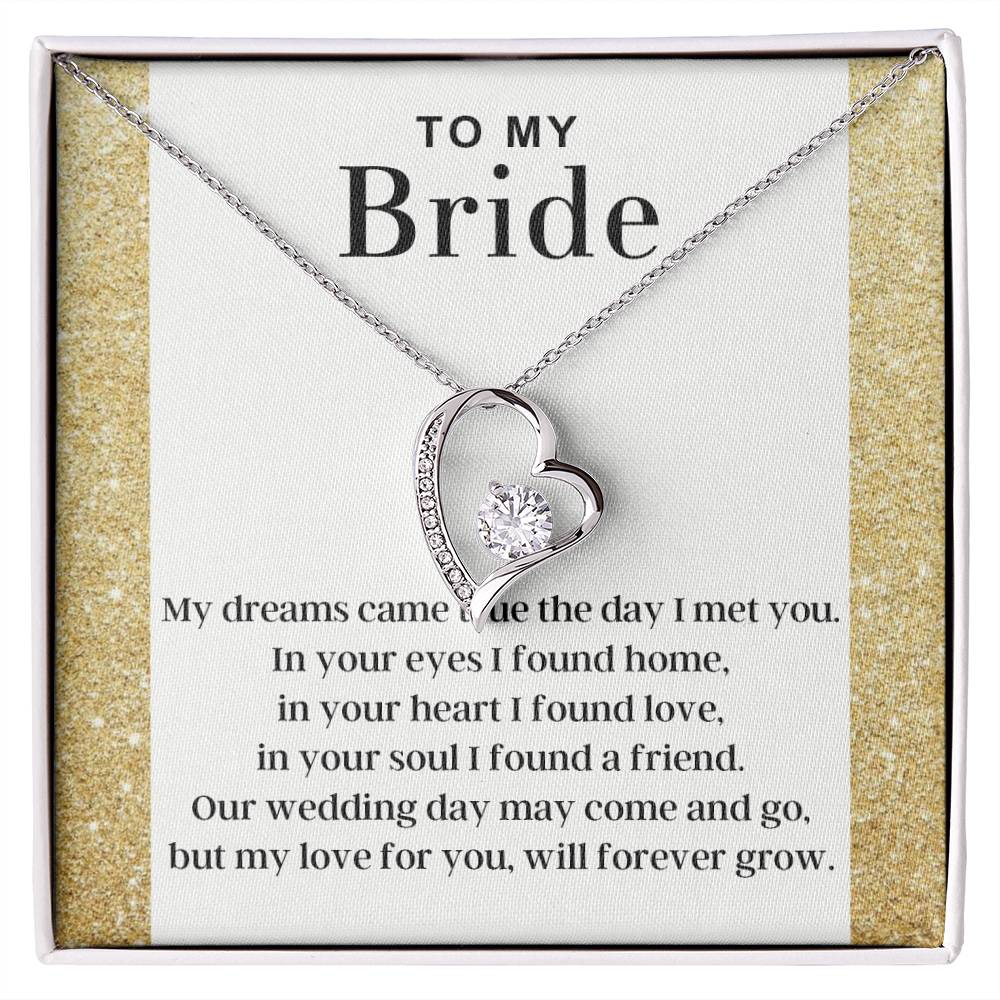 To My Bride - Dreams Came True - Forever Love Necklace