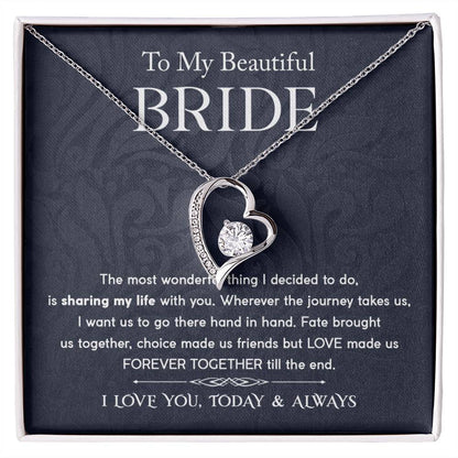 To My Bride - Forever Together - Forever Love Necklace